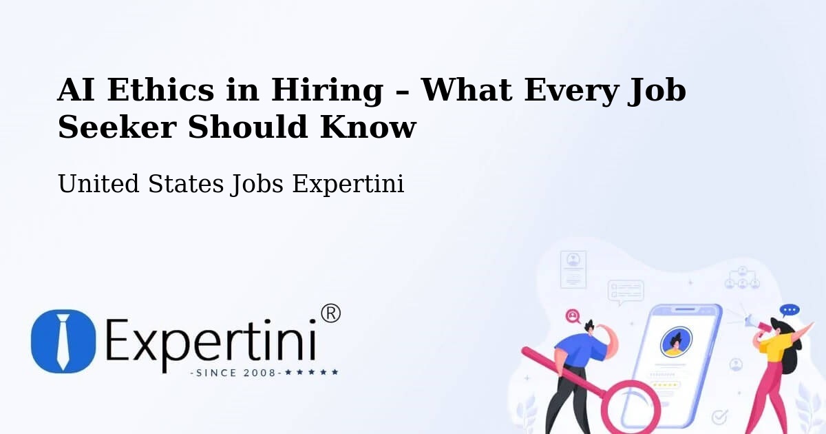AI Ethics in Recruitment & Hiring – Avilla - Avilla, United States Jobs Expertini
